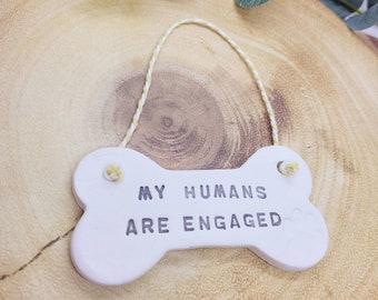 My Humans Are Engaged Dog Lover Bone Gift, Mr & Mrs To Be Pet Gift, Engagement Hanging Keepsake, Dog Owner Decoration, Dog Owners Ornament