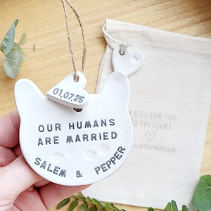 Our Humans Are Married, Clay Wedding Cat Gift, Hanging Cat Lover Keepsake, Wedding Day Decoration, Cat Owners Ornament, Fur Baby Gift