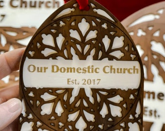 Our Domestic Church Ornament