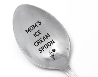 Mom's Ice Cream Spoon Mothers day gift for Mom Birthday gift Memorial gift Grandmother gift Christmas Gifts Ice Cream Lover Mom gift