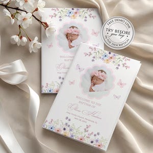 May include: Two white baptism program cards featuring a central circular photo of a baby wearing a pink floral headband, surrounded by watercolor illustrations of pastel flowers and butterflies, with text reading Welcome to the Baptism of Olivia Hudson.