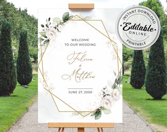 May include: A printable wedding welcome sign with a gold geometric frame and white floral accents. The sign reads "Welcome to our wedding Felicia & Matthew June 27, 2050".