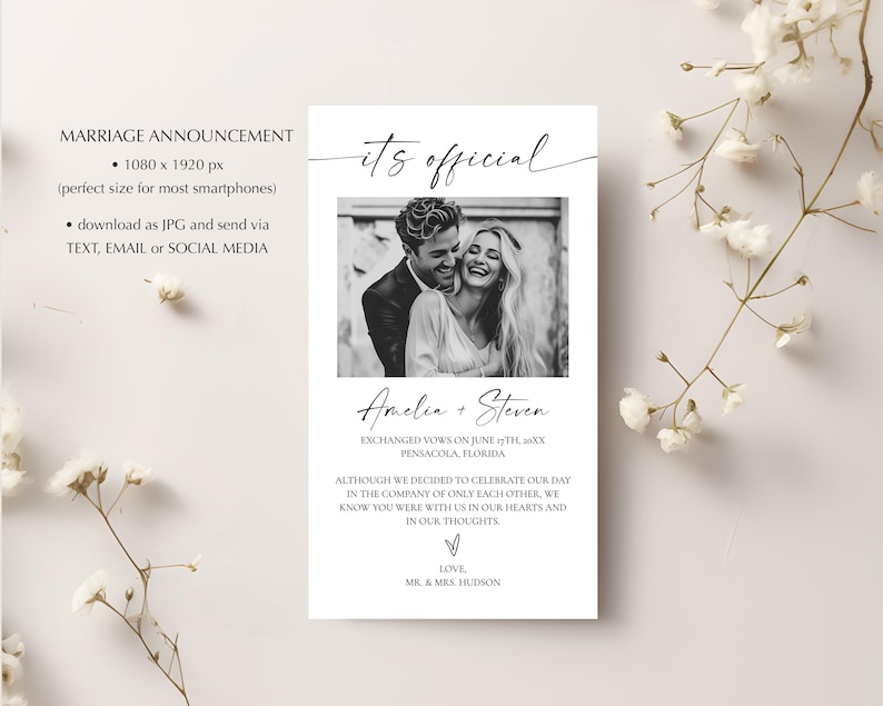 May include: A vertical marriage announcement with the text "it's official" in elegant script. A black and white photo of a smiling couple is centered. The names Amelia and Steven are below the photo, along with the wedding date and location. The announcement is designed for smartphones.
