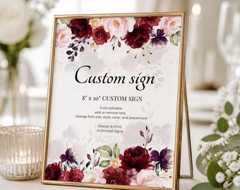 Burgundy Wedding Custom Sign Template, Portrait and Landscape • INSTANT DOWNLOAD • Editable, Printable Template, A115