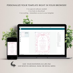 May include: A laptop and smartphone display a pink baptism invitation template. The invitation features a floral design and text. The screen displays the text: PERSONALIZE YOUR TEMPLATE RIGHT IN YOUR BROWSER! and SAVE YOUR INVITATION AS A JPG FILE.