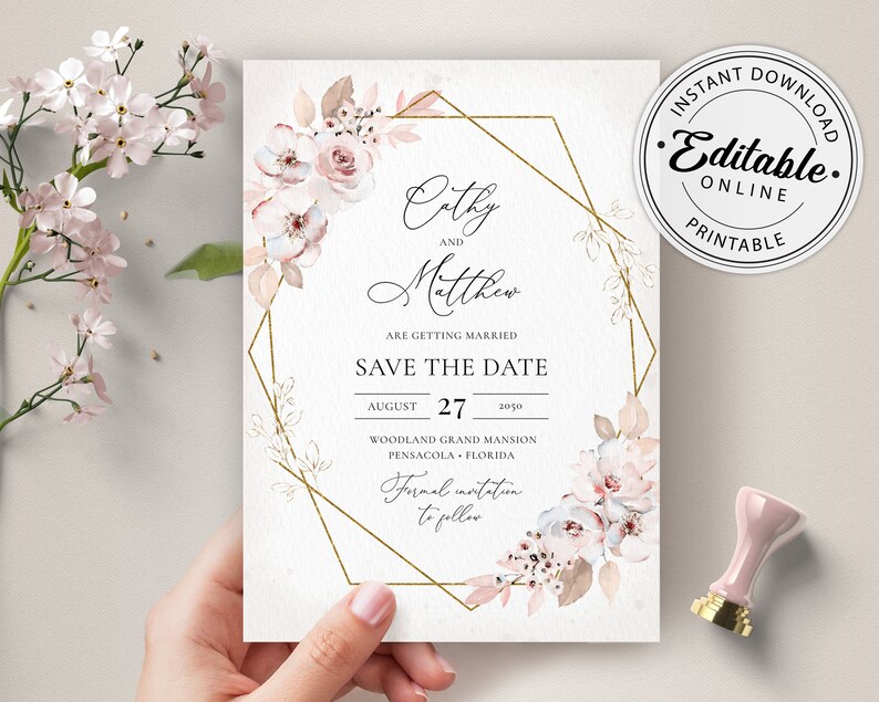 May include: A wedding invitation with floral accents and a gold geometric frame. The text reads "Cathy and Matthew" and "Save the Date" with the date August 27, 2050. The invitation also includes the words "Instant Download, Editable, Online, Printable."