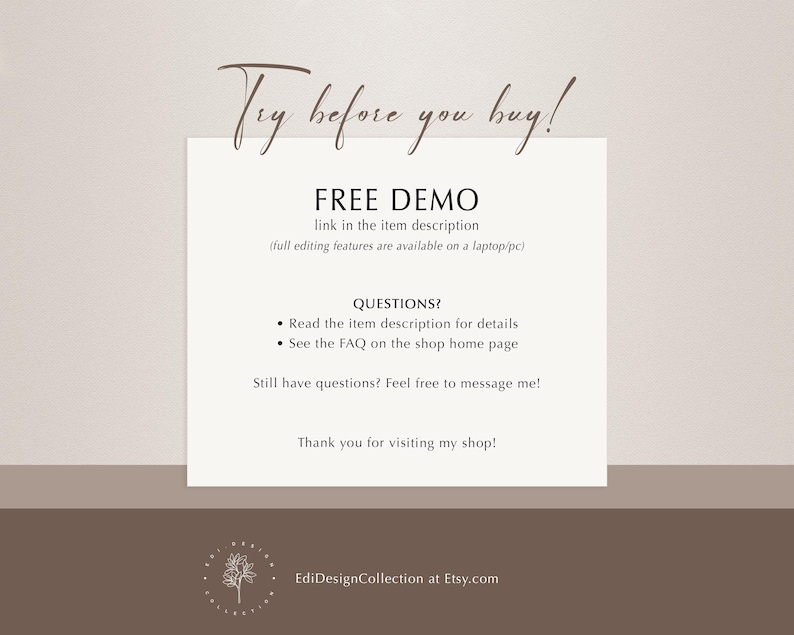 Peut inclure: Graphique beige et marron avec le texte "Try before you buy!" et "FREE DEMO" dans une police manuscrite. L'image comprend des informations sur le produit et comment contacter le vendeur. Le nom de la boutique et l'adresse Etsy sont en bas.