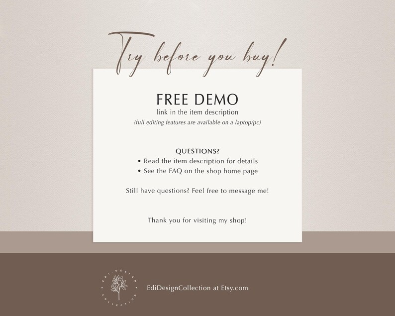 May include: A beige and brown graphic with the text "Try before you buy!" and "FREE DEMO." The image includes information about the product, including where to find the demo and how to ask questions. The shop's name and Etsy address are at the bottom.