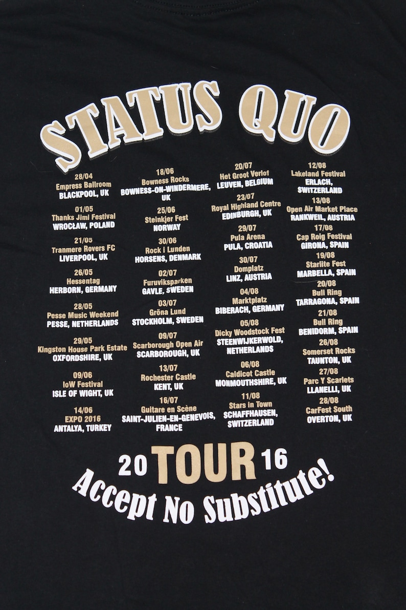 The Definitive Hits shirt English rock band shirt Hard rock Rock and roll Men/'s size XXL Status Quo tour shirt Accept No Substitute!
