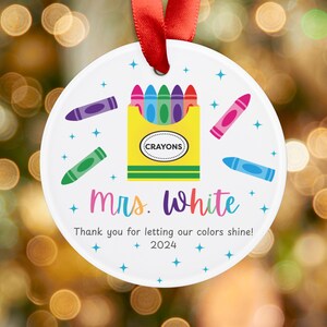 Custom Teacher Ornament, Personalized Teacher Name Gift, Acrylic Ornament, Classroom Keepsake, Teacher Crayon Holiday Gift, Student Teacher