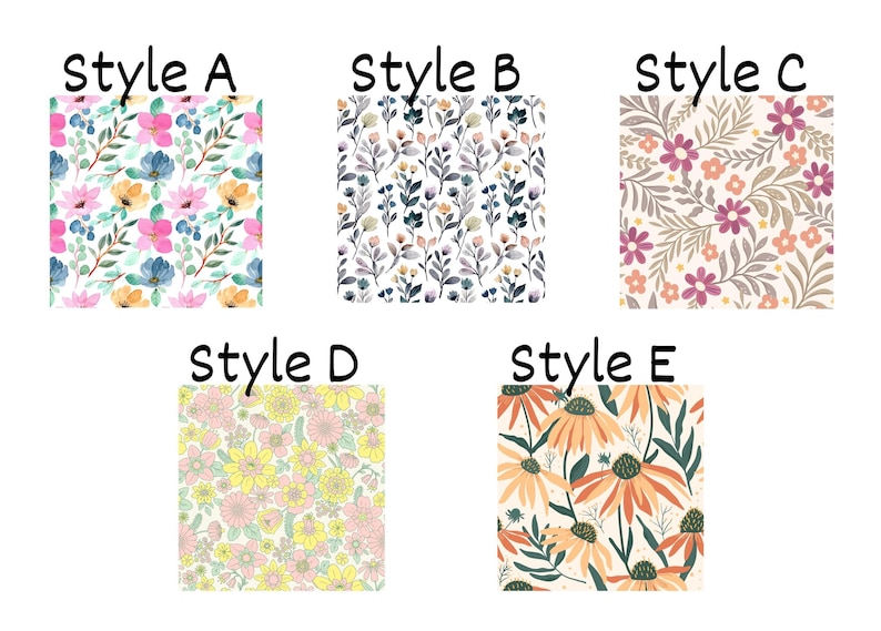 May include: Five square fabric swatches labeled Style A through Style E. Style A features pink and blue flowers. Style B shows dark botanical sprigs. Style C displays purple and orange blossoms. Style D has dense yellow flowers. Style E shows large orange petals.
