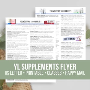 May include: A white informational flyer titled Young Living Supplements featuring a list of various health products, their descriptions, and benefits. The document includes sections for Young Living Supplements and Kids Vitamins with product images.