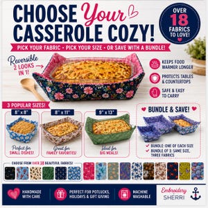 Choose Your Fabric Casserole Cozy | Reversible 9x13, 8x11 & 8x8 Baking Dish Holder |  Hot Dish Trivet | Potluck Gift | Table Protector