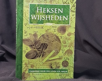 Heksenwijsheden: Handboekje voor een leven vol magie