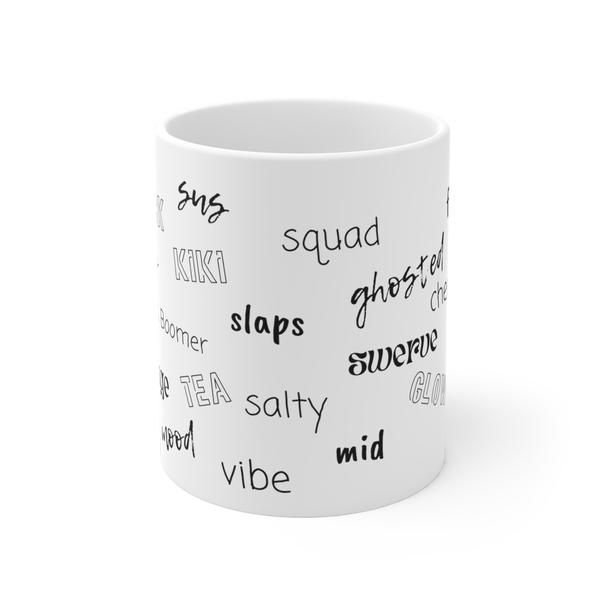 Gen Z Slang 2023 Funny Mug Generation Z Slang Words Ceramic Mug 11oz Gift for Her Gift for Him