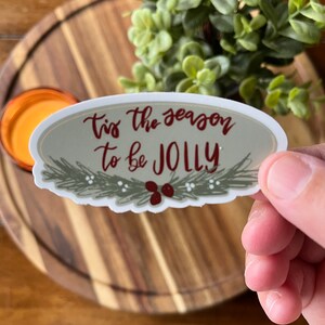 Christmas jolly sticker, tumbler sticker, trendy sticker, hydro flask sticker, Holiday stickers, window sticker, journal