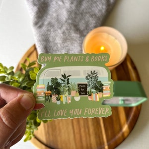 Cómprame plantas y libros van Sticker / book love sticker / pink sticker / regalos para novia / regalos para amigo / Bookish sticker