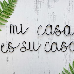 Mi Casa Es Su Casa Sign  | Wire Word Sign | Bedroom Sign | Guest Room| Wire Words | Wire Wall Art | Wall Hanging | Home Decor