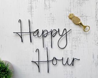 Happy Hour Wire Wandschild | Wire Words | Metall Wand Kunst | Draht Home Decor | Wandbehang