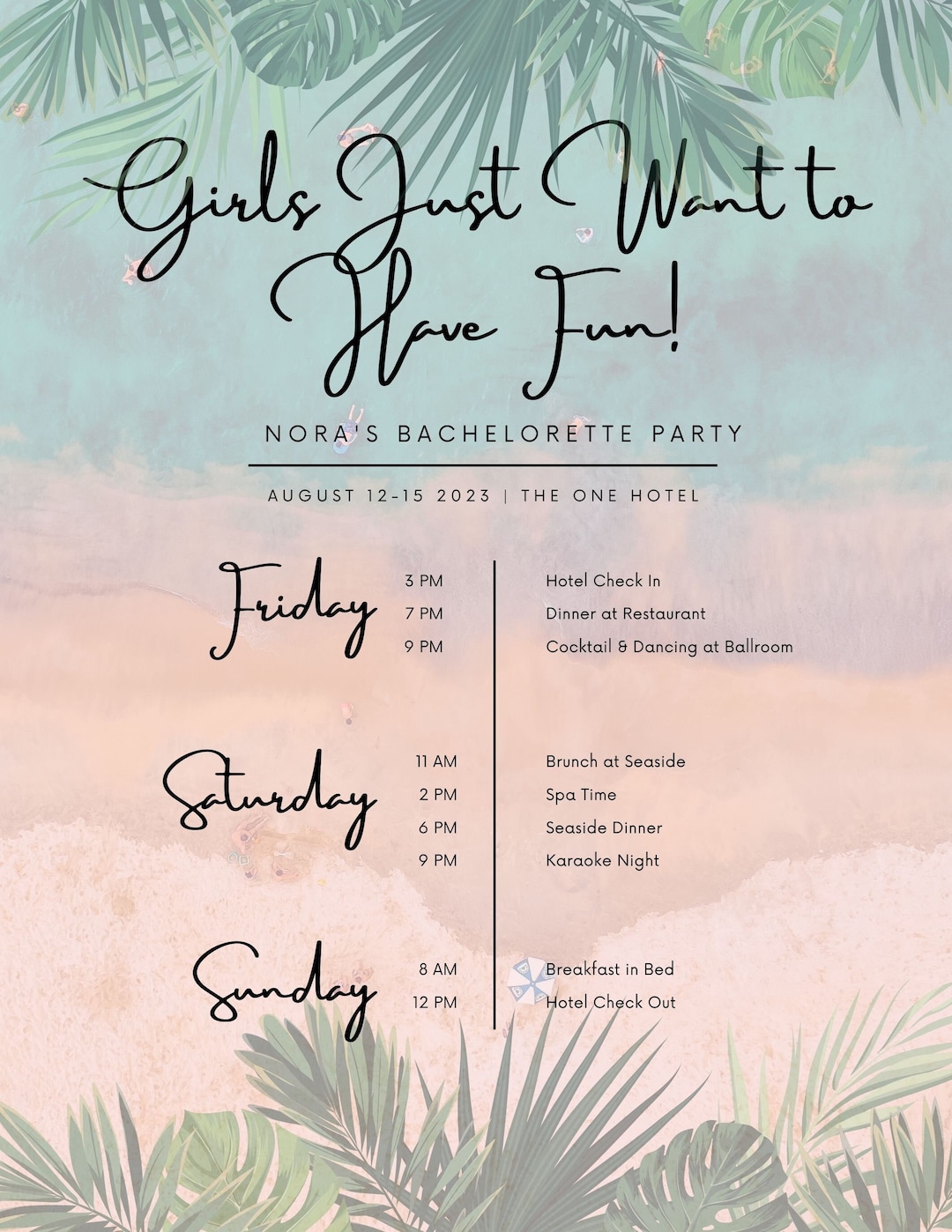 Girls Weekend Trip Travel Itinerarydaily Schedulegirls Just Want to Have Fun Tropical Beach