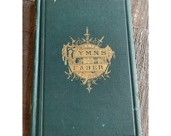 Hymnen von Faber - 1867