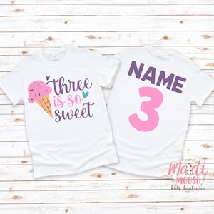 Ice Cream Birthday Shirt | 3rd Birthday Shirt | Three Is So Sweet Birthday Shirt | Third Birthday Shirt | Kids Birthday Shirt