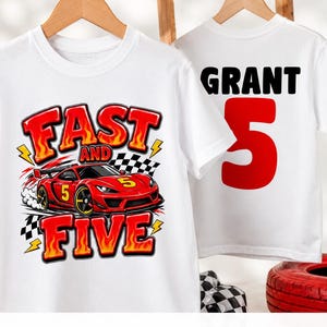Personalized Fast and Five Race Car Birthday Shirt, Boys 5th Birthday Racing Tee, Front and Back Name Number Shirt