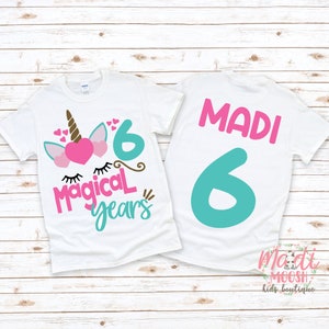 Girls Birthday Shirt | 6 Magical Years Birthday Shirt | Girls 6th Birthday Shirt | Magical Birthday Shirt | Girls Unicorn Birthday Shirt