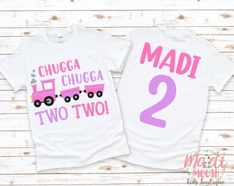 Chugga Chugga Two Two Girls Birthday Shirt | 2nd  Birthday Shirt | Kids Birthday Shirt | Second Birthday Shirt | Train Birthday Shirt