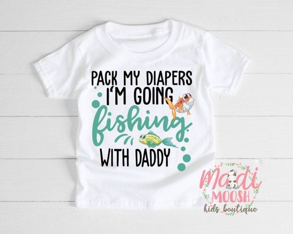 Pack My Diapers I'm Going Fishing With Daddy Onesies® Bodysuit