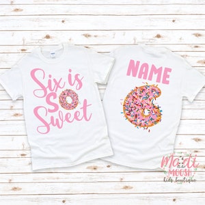 Girls Six Is So Sweet Donut 6th Birthday Shirt | Sprinkle Party Tee