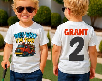 Wee - Woo I'm 2 Fire Truck 2nd Birthday Shirt - Boys Personalized Firefighter Birthday Tee