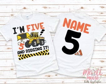 Construction Birthday Shirt | Birthday Boy Shirt | Bulldozer Birthday Shirt | I Dig Being Five Birthday | Construction Theme Birthday