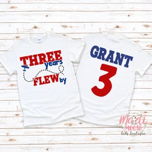 Airplane Birthday Shirt | Kids Pilot Birthday Shirt | Three Years Flew By Birthday Shirt | 3rd Birthday Shirt | Third Birthday Boy Shirt