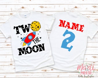 Two The Moon Birthday Shirt | Second Birthday Shirt | 2nd Birthday T-Shirt | Space Birthday Shirt | Astronaut Birthday Shirt | 2nd Birthday
