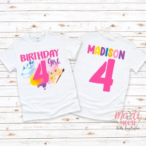 Birthday Girl Shirt | Painting Birthday Party Shirt | 4th  Birthday Shirt | Fourth Birthday Shirt | Birthday Girl Shirt