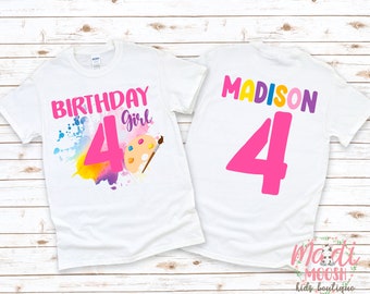 Birthday Girl Shirt | Painting Birthday Party Shirt | 4th  Birthday Shirt | Fourth Birthday Shirt | Birthday Girl Shirt