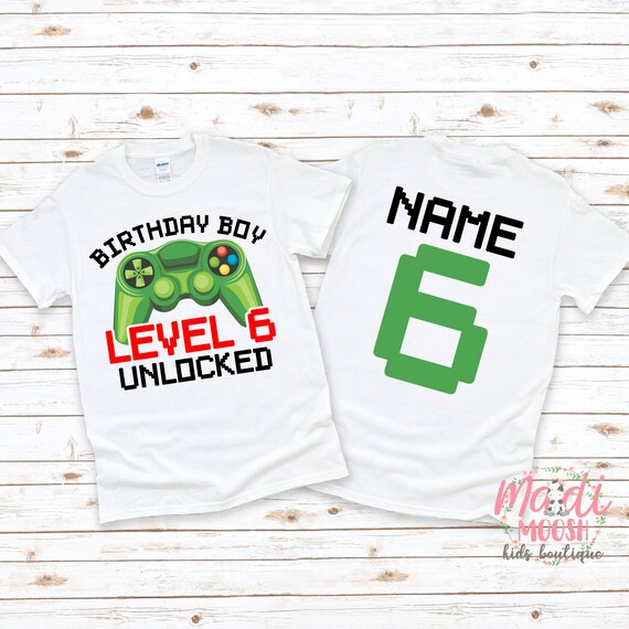 6th Birthday Shirt Level 6 Unlocked Happy Birthday To Me 6th Birthday Shirt Level 6 Unlocked Happy Birthday To Me
