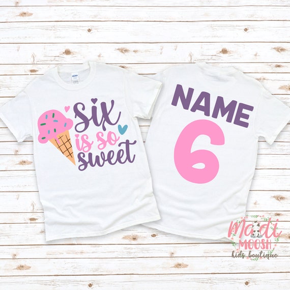 Ice Cream Birthday Shirt Sixth Birthday Girls Shirt 6th Birthday