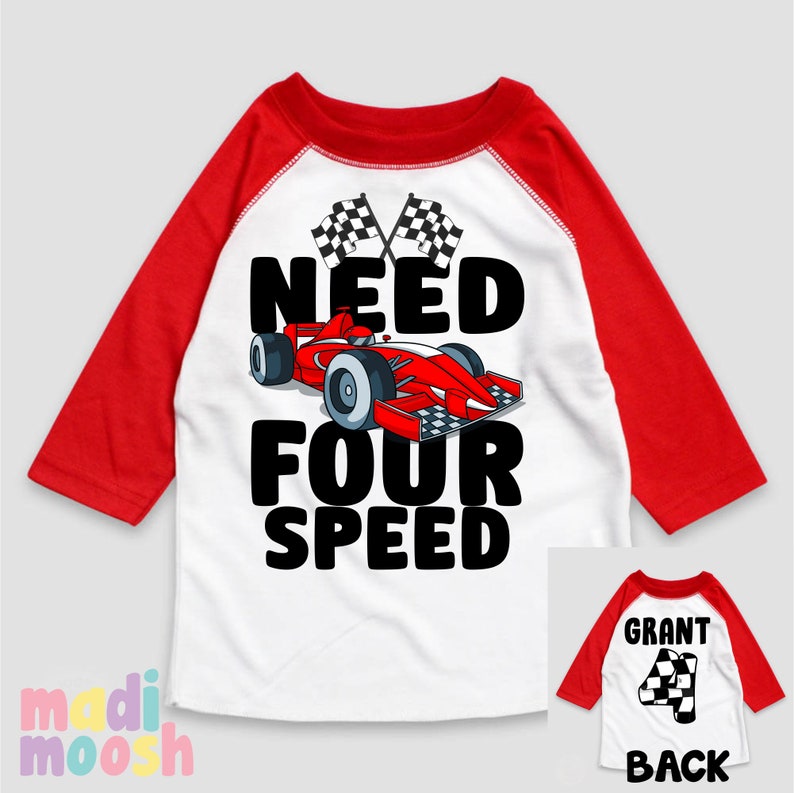 May include: Red and white baseball tee shirt with a red race car and the text "Need Four Speed". The back of the shirt has a black and white checkered flag with the number 4.