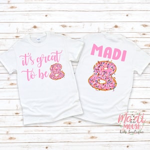 It&#39;s Great To Be Eight 8th Donut Birthday Shirt for Girls | Cute Donut Party Tee | Happy 8 Year Old Doughnut Birthday Outfit