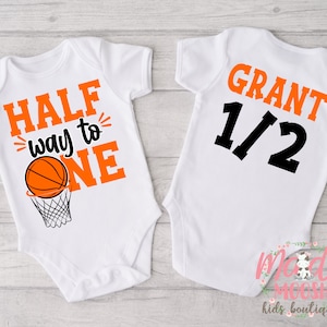 Halfway to One Basketball Bodysuit  | Half Way To One Basketball Birthday Bodysuit | Boys 6 month Birthday Bodysuit | Six Month Birthday