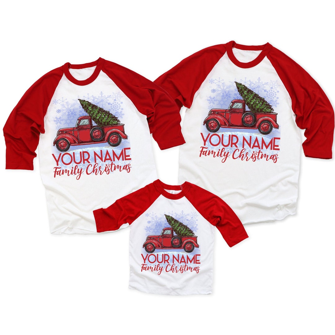 Family Christmas Shirts, Customize With Your Name, Red Truck Christmas ...
