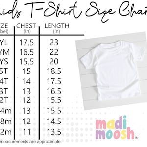 May include: Kids T-Shirt Size Chart with measurements in inches for chest and length. Sizes include: YL, YM, YS, 5T, 4T, 3T, 2T, 24m, 18m, 12m.