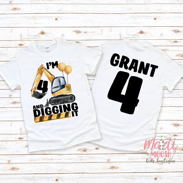 Excavator Birthday Shirt | Boys Construction Birthday Shirt | I'm 4 And Digging It Birthday Shirt | Fourth Birthday Shirt