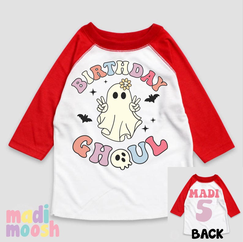 May include: White and red baseball style t-shirt with a ghost and the text "Birthday Ghoul". The text is in rainbow colours. The back of the shirt is red with the text "Madi 5" in pink.