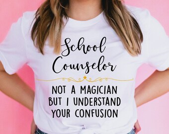 Schulberater nicht ein Magier, aber ich verstehe Ihre Verwirrung T-Shirt, Ratgeber Wertschätzung Geschenk, Sozialarbeiter Shirt