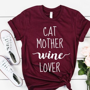 Cat Mother Wine Lover Funny Cat Mom Women&#39;s Graphic T-shirt, Gifts for Cat Owner Mother Wine Lover