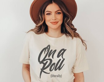 On a Roll Funny Shirt, Skater T-Shirt, Rolling Dice Gamer, RollerSkates Tee, Paladin Gifts, Rogue Gaming Shirts, Board Game Master,