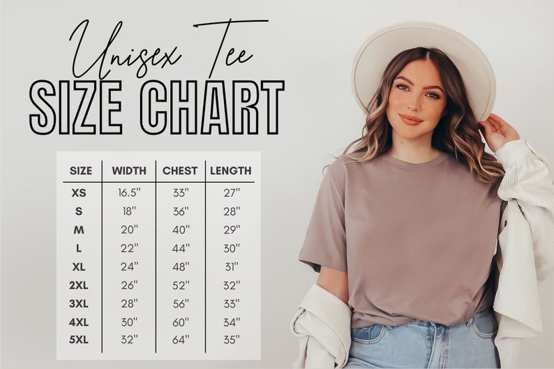May include: Unisex tee size chart with measurements in inches for width, chest, and length. Sizes range from XS to 5XL.